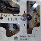 Rogue Element | Rare Tracks 1